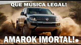 Amarok Imortal [upl. by Merci]