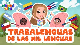 Trabalenguas de las mil lenguas  Club Mundo Kids Video Oficial [upl. by Neetsyrk]