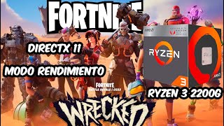 Fortnite Capitulo 3 temporada 5  Ryzen 3 2200g  16 Gb de RAM  Modo rendimiento y Directx 11 [upl. by Ij]