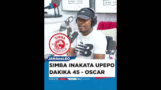 SIMBA INAKATA UPEPO DAKIKA 45  OSCAR [upl. by Ermeena]