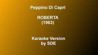 Roberta Peppino Di Capri  Karaoke by Sde [upl. by Asirehc]