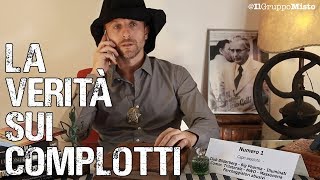 La verità sui complotti [upl. by Kistner]