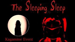 Roblox ASLEEP The Sleeping Sleep  Kagamine Event [upl. by Bove]