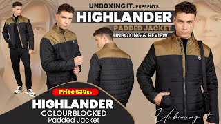 Best Jacket Under ₹600🔥HIGHLANDER  Colourblocked Padded Jacket  Myntra Haul Review  Unboxing It [upl. by Essilem]