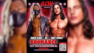 ACW Bromance  Chris Slade vs Matt Riddle ⭐️⭐️⭐️⭐️⭐️  acw [upl. by Okkin]