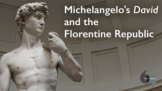 Michelangelos David and the Florentine Republic [upl. by Layla]