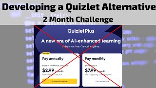 Developing a Quizlet Alternative A 2Month Challenge 1 [upl. by Nylia]