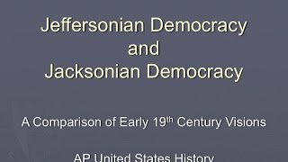 JB Presents Jefferson and Jackson A Comparison of Visions [upl. by Marchall]