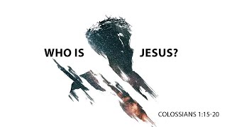 Who is Jesus [upl. by Crispin324]