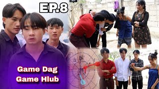 Game Dag Game Hlub EP8 [upl. by Neelcaj]