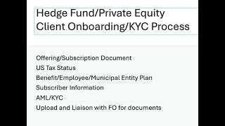 Hedge FundPrivate Equity  Client Onboarding KYC  How its done [upl. by Enenstein298]