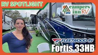 FleetwoodFortis33HB  by Campers Inn RV – The RVer’s Trusted Resource [upl. by Aerdna]