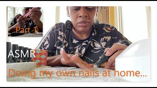 ASMR Electric nail drilling filing buffing  soft spoken amp chewing gum sounds Doing my own nails [upl. by Tran]