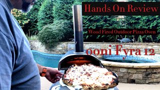 Ooni Fyra 12 Portable WoodFired Pizza Oven  Cooking Review [upl. by Pernas]