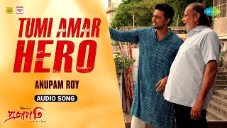 Tumi Amar Hero  Audio Song  Mithun Chakraborty  Dev  Anupam Roy  Projapati  Bangla Gaan [upl. by Aicissej]