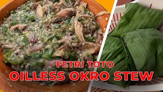 THE UNIQUE OILLESS OKRA soup in GHANA 🇬🇭 West Africa  Popular Traditional local food FETRI TOTO [upl. by Nasah969]