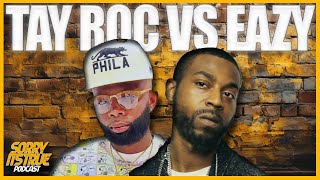 The Loyalty Debate Tay Roc vs Eazy [upl. by Adnohsel]