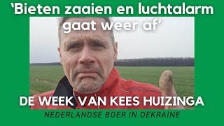 Oekraïnevlogger Kees Huizinga ‘Bieten zaaien en luchtalarm gaat weer af’ [upl. by Laks]