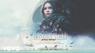 Your Father Would Be Proud From quotRogue One A Star Wars StoryquotAudio Only [upl. by Atterbury]