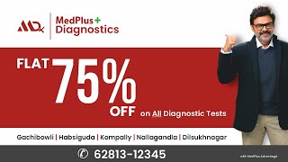 MedPlus Diagnostics  75 Discount on All Diagnostic Tests  Hyderabad [upl. by Kirrad]