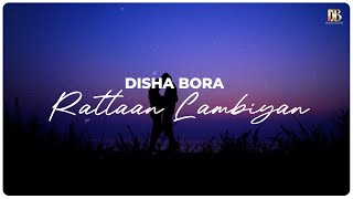 Raatan Lambiyan  Disha Bora  New Female Cover Version  New Latest Hindi Song [upl. by Petras]