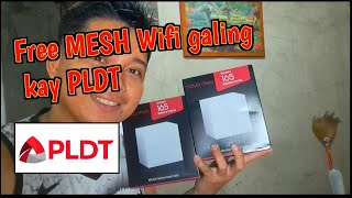 Libreng mesh Wifi galing kay PLDT  NOVA MW6 [upl. by Cate]