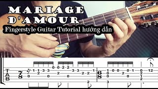 Richard Clayderman Mariage Damour Fingerstyle Tutorial Guitar Hướng dẫn Full Tab [upl. by Bonis124]