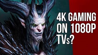 Why Does 4K Gaming Look Better Even on a 1080p TV [upl. by Chyou]