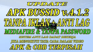 UPDATE  BUSSID tanpa iklan  setting anti lag automatis  versi 412 [upl. by Jamill433]