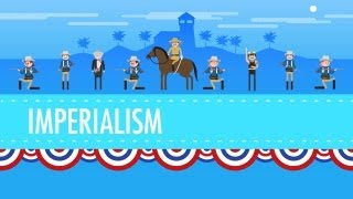 American Imperialism Crash Course US History 28 [upl. by Nordin]