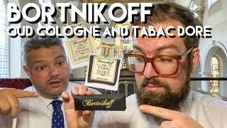 Bortnikoff  Oud Cologne and Tabac Doré [upl. by Ayhtnic814]