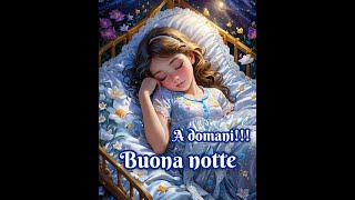 Buonanotte a domani [upl. by Korry]