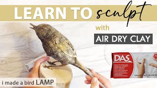 AIR DRY CLAY SCULPTURE TUTORIAL  How to Make a Bird Lamp [upl. by Laro]