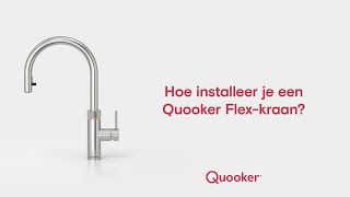 Een Quooker Flexkraan installeren [upl. by Eselahs]