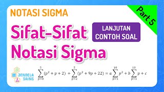 Notasi Sigma Matematika Kelas 11 • Part 5 Lanjutan Contoh Soal Sifat Notasi Sigma [upl. by Halik]