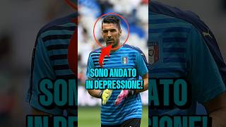 Perché Buffon è andato in depressione😱💔 calcio [upl. by Llenehc]