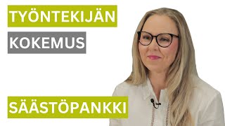 Satu kertoo miksi viihtyy Säästöpankissa [upl. by Glynnis]