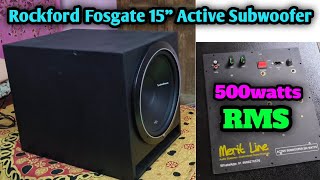 Rockford 15 inch Active Subwoofer Customised  500watts RMS power Sound Testing [upl. by Lorelle]