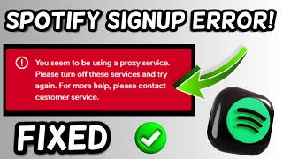 How to turn off proxy service on Spotify  You seem to be using a proxy service spotify fix [upl. by Nomead899]