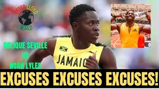 SINCE OBLIQUE SEVILLE WHOOPED NOAH LYLES ALL IM HEARING ARE EXCUSES EXCUSES EXCUSES [upl. by Ettereve]