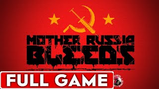 Mother Russia Bleeds Full Game Walkthrough Longplay [upl. by Acino]