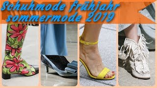 Aktuelle schuhmode damen frühjahr sommermode 2019 [upl. by Neeka410]