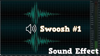 Swoosh Sound Effect [upl. by Othe289]