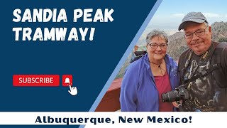 RV Life Taking The Sandia Peak Tramway Albuquerque New Mexico  FullTime RV Living [upl. by Ojahtnamas]