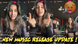 Nora Fatehi New Song  Nora new song update  New song teaser  Nora fatehi live [upl. by Mckeon310]