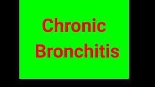 Chronic Bronchitis [upl. by Jeanette]