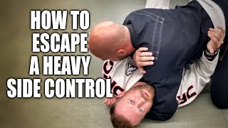 How To Escape A Heavy Side Control  JiuJitsu Escapes [upl. by Nawat895]