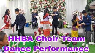 HHBA Choir Team Dance Performance khlailaimani [upl. by Finlay]