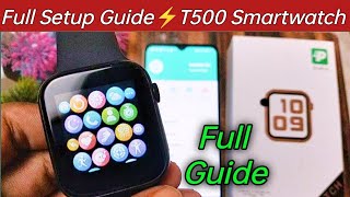 T500 smart watch Full Setup Guide With Review  T500 smartwatch setup amp tutorial [upl. by Hiroshi825]