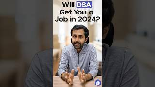 Is DSA Enough To Get You A Job in 2024 shorts [upl. by Mendel]